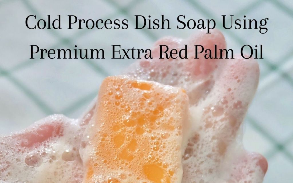 Cold Process Dish Soap Using Premium Extra Red Palm Oil